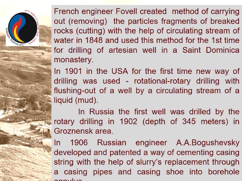 French engineer Fovell created  method of carrying out (removing)  the particles fragments